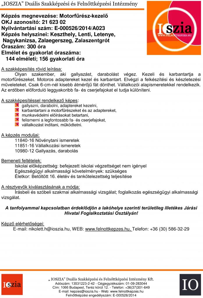 Motorfűrész-kezelő OKJ - Kaszthely - Lenti - Letenye - Nagykanizsa - Zalaszentgrót - Zalaegerszeg - felnottkepzes.hu - Felnőttképzés - IOSZIA